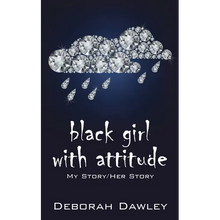 black girl with attitude: My Story/Her Story