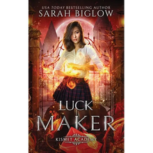Luck Maker: An Asian-American Paranormal Academy Novel - Paperback