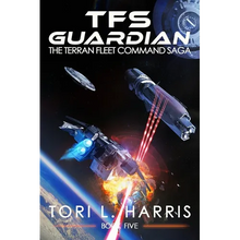 TFS Guardian: The Terran Fleet Command Saga - Book 5 - Paperback