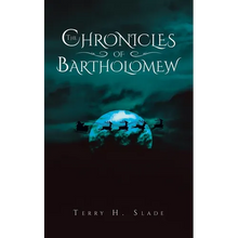 The Chronicles of Bartholomew - Paperback