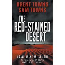 The Red-Stained Desert: A Dave Nash Thriller