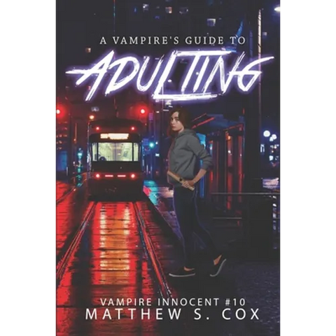 A Vampire's Guide to Adulting