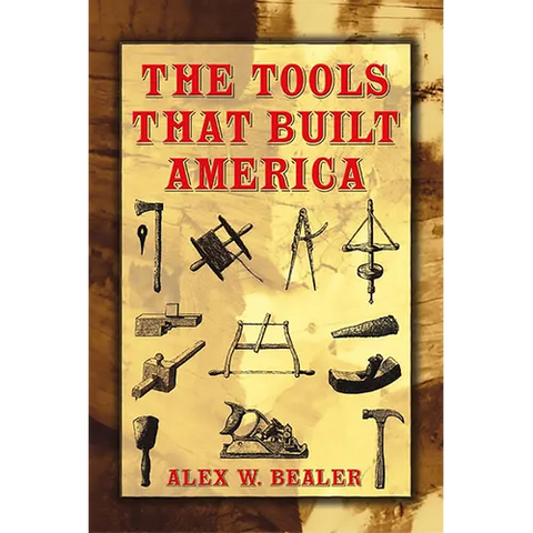 The Tools That Built America