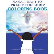 Nana I Want To Praise The Lord Coloring Book