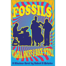 Fossils - Viagra Snuff and Rock 'n' Roll