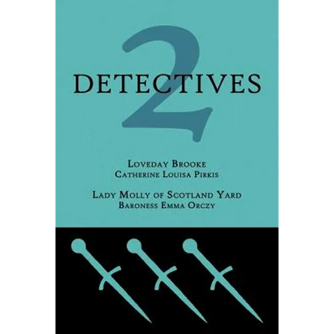 2 Detectives: Loveday Brooke / Lady Molly of Scotland Yard