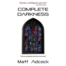 Complete Darkness: A Darkmatters Novel - Paperback