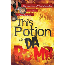 This Potion is da Bomb
