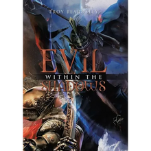 Evil Within the Shadows - Hardcover