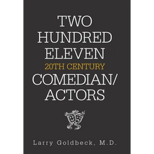 Two Hundred Eleven 20Th Century Comedian / Actors - Hardcover