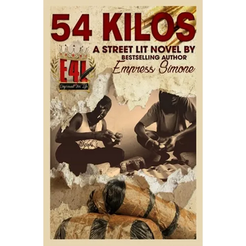 54 Kilos (A Street-Lit Novel)