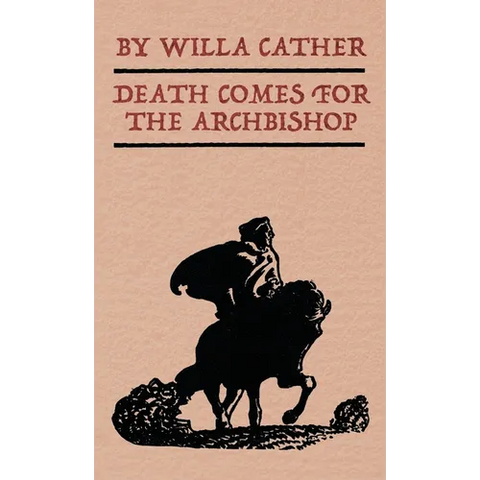 Death Comes for the Archbishop