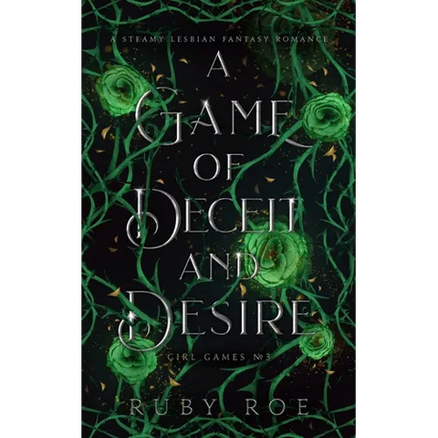 A Game of Deceit and Desire: A Steamy Lesbian Fantasy Romance