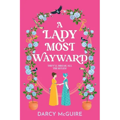 A Lady Most Wayward