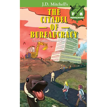 The Citadel of Bureaucracy