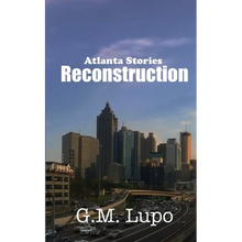 Reconstruction: Atlanta Stories - Paperback
