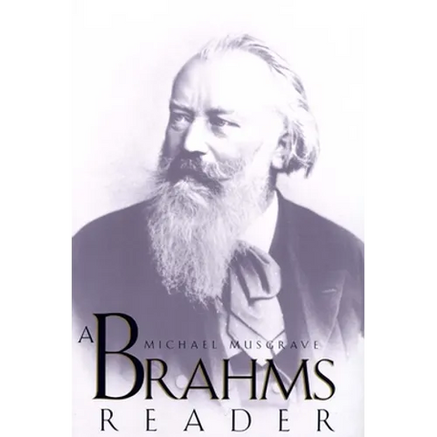 A Brahms Reader