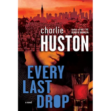 Every Last Drop - Paperback