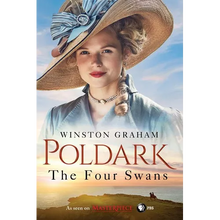 The Four Swans: A Novel of Cornwall, 1795-1797