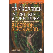 Pan's Garden / Incredible Adventures