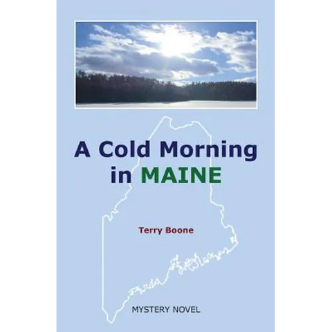 A Cold Morning in MAINE