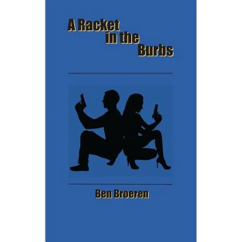 A Racket in the Burbs