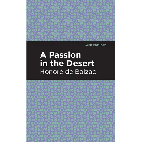 A Passion in the Desert