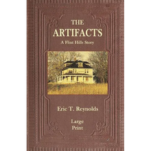 The Artifacts: A Flint Hills Story - Paperback