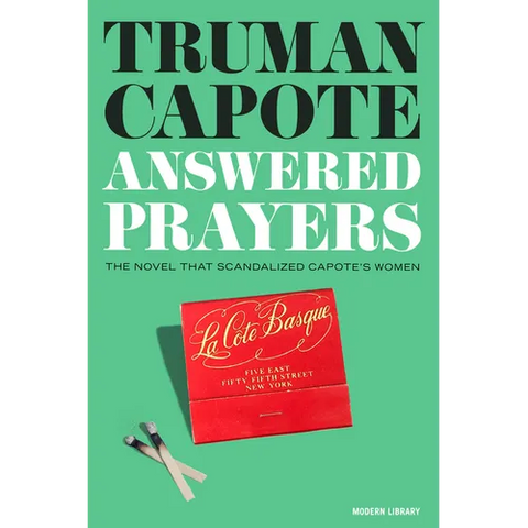 Answered Prayers: The Novel That Scandalized Capote's Women