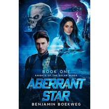 Aberrant Star: Knights of the Solar Winds Book One