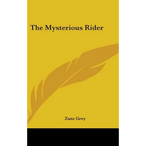 The Mysterious Rider