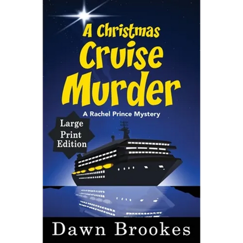 A Christmas Cruise Murder Large Print Edition