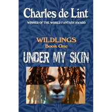 Under My Skin: Wildlings Book 1 - Paperback