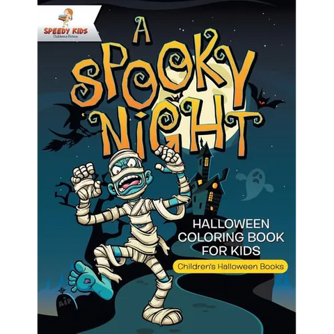 A Spooky Night - Halloween Coloring Book for Kids Children's Halloween Books