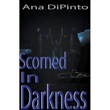 Scorned In Darkness - Paperback