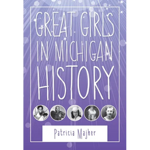 Great Girls in Michigan History - Paperback