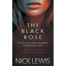 The Black Rose: A Detective Series - Paperback