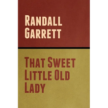 That Sweet Little Old Lady - Paperback