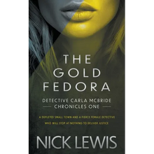 The Gold Fedora: A Detective Series - Paperback