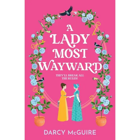 A Lady Most Wayward