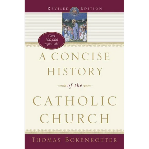 A Concise History of the Catholic Church (Revised Edition)