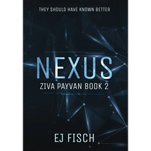 Nexus: Ziva Payvan Book 2 - Hardcover