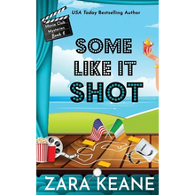 Some Like It Shot (Movie Club Mysteries, Book 6)