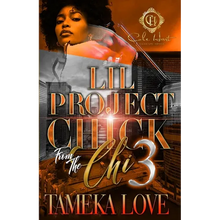 Lil Project Chick From The Chi 3: The Finale
