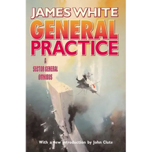 General Practice: A Sector General Omnibus - Paperback