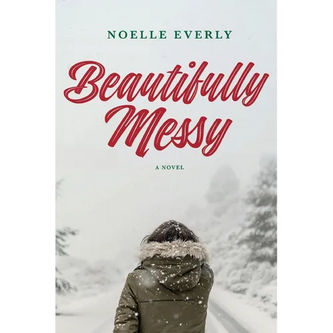 Beautifully Messy