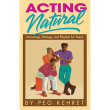 Acting Natural