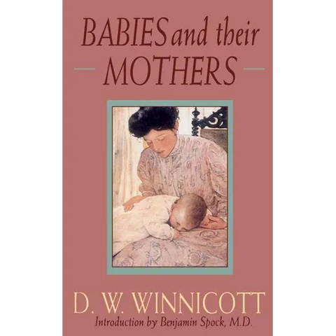 Babies and Their Mothers