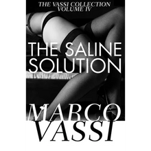 The Saline Solution