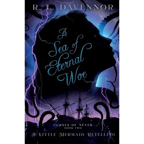 A Sea of Eternal Woe: A Little Mermaid Retelling